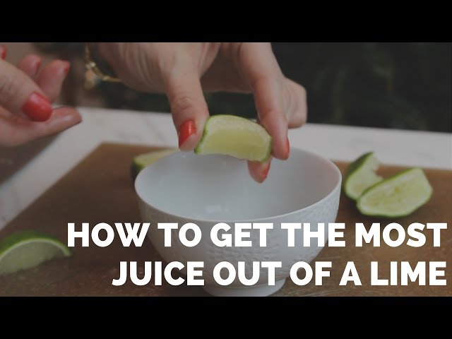 How to Get Most Juice out of a Lime