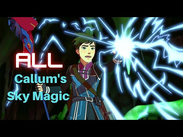 ALL Callum's Sky Magic in Season 4