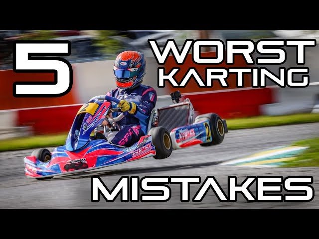 5 of the WORST Karting MISTAKES