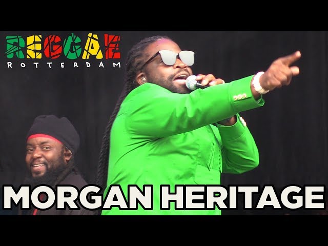 MORGAN HERITAGE LIVE @ REGGAE ROTTERDAM FESTIVAL 2019 FULL SHOW
