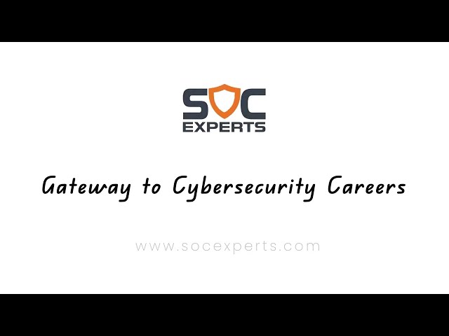SOC Experts - Career Switch to Cybersecurity