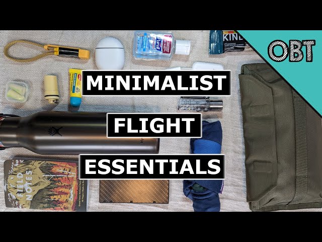 Essential Minimalist Gear for Short and Long Flights (Minimalist Flight Essentials)