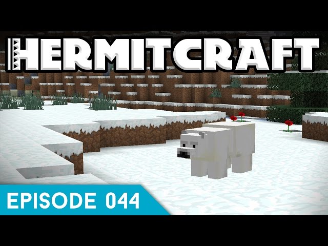 Hermitcraft IV 044 | I FOUND POLAR BEARS!! | A Minecraft Let's Play