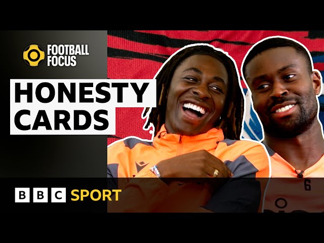 'I can't top that!' - Eze and Guehi reveal all in Honesty Cards | Football Focus