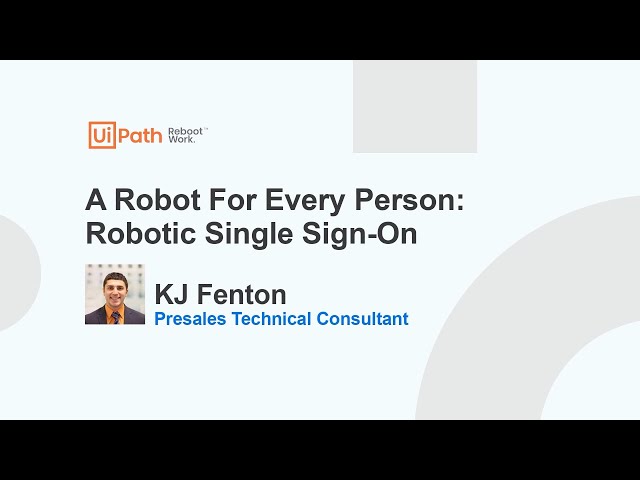 'A Robot for Every Person™': Automatically Log in to Your Apps