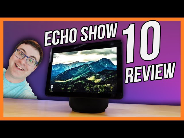 Amazon Echo Show 10 Review - Does A Moving Screen Change Things?