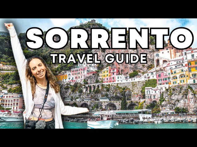 Sorrento Italy Travel Guide 2024: The BEST Way to Visit the Amalfi Coast - Prices and Full Itinerary