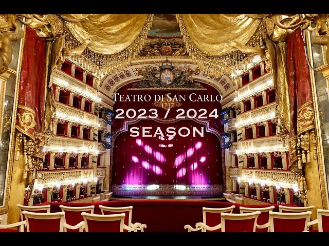 2023/2024 Season of Teatro San Carlo (Naples, Italy)