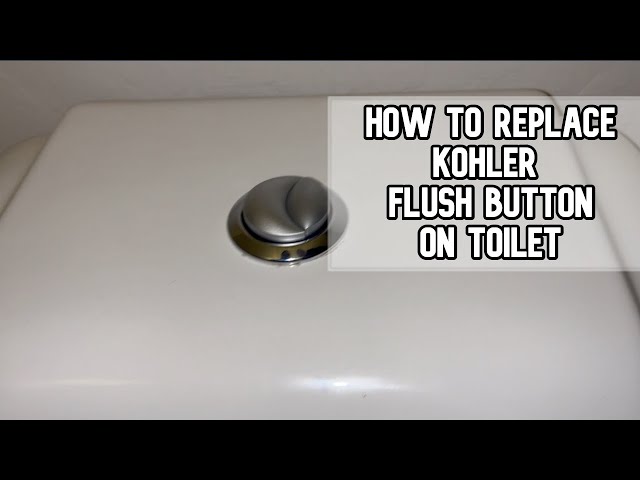 How to replace Kohler flush button on toilet diy video #kohler #toiletflush #flushbutton