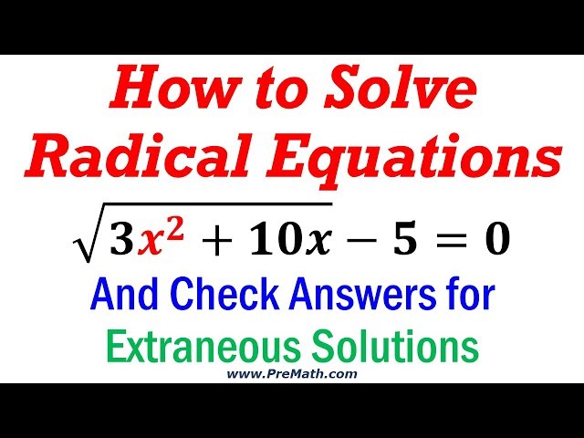 How to Solve Radical Equations that involve an X Squared (x^2) - Simple Method