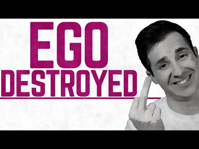 How to Destroy Your Ego | Ego is The Enemy