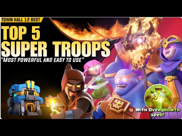 Top 5 Super Troops Attack Strategies Th12 | Th12 Super Troops Attack