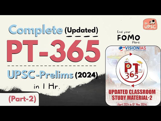⚡ Complete*UPDATED PT PART 2* PT-365 in 1 hrs | 🔥 UPSC-PRELIMS 2024