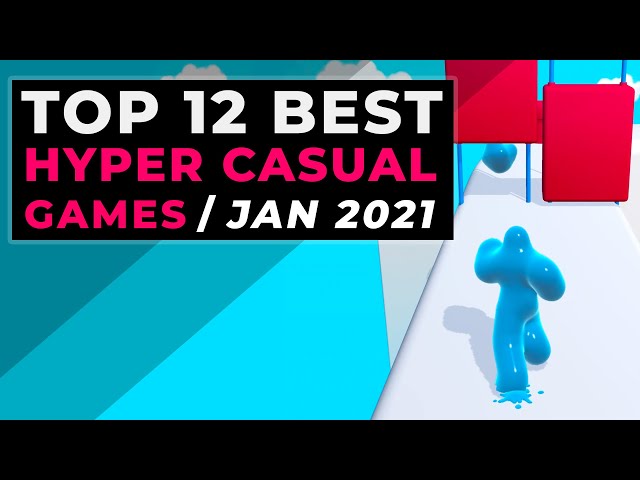 Top 12 Best Hyper Casual Games - Latest Hyper-Casual Mobile Games January 2021