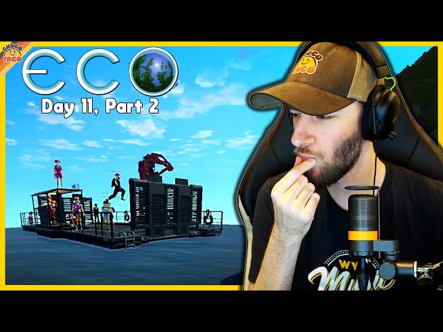 Eco 2024: Day 11, Part 2 ft. ponk, ScootyPuff, devteam, The Barge People, & famp - chocoTaco