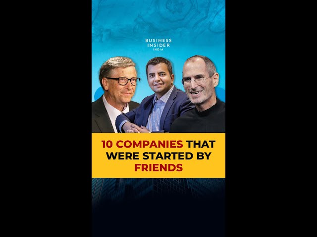 Ten Companies That Were Started By Friends | Friendship Day