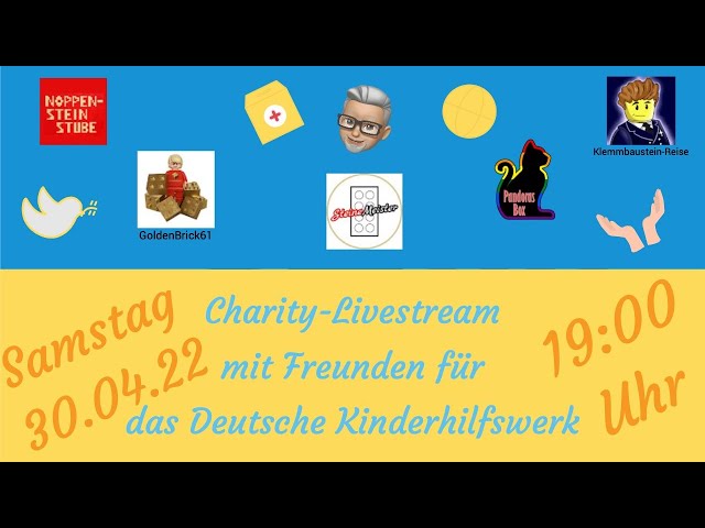 Charity Livestream für das Deutsche Kinderhilfswerk - wir  bauen mal wieder gegen den Krieg
