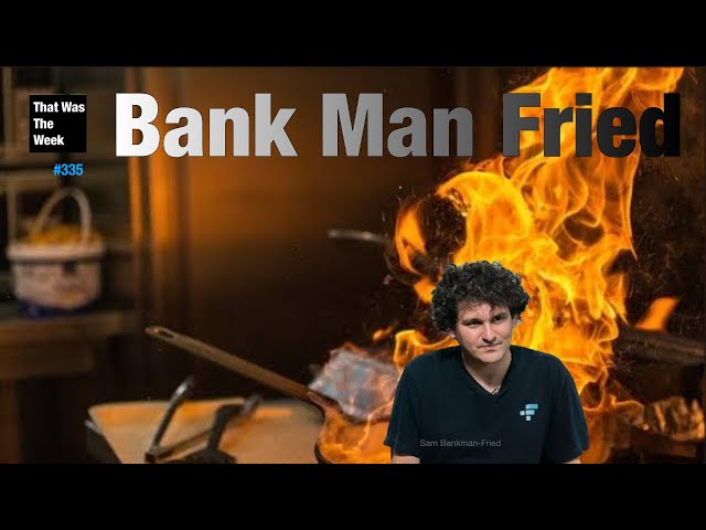 Bank Man Fried