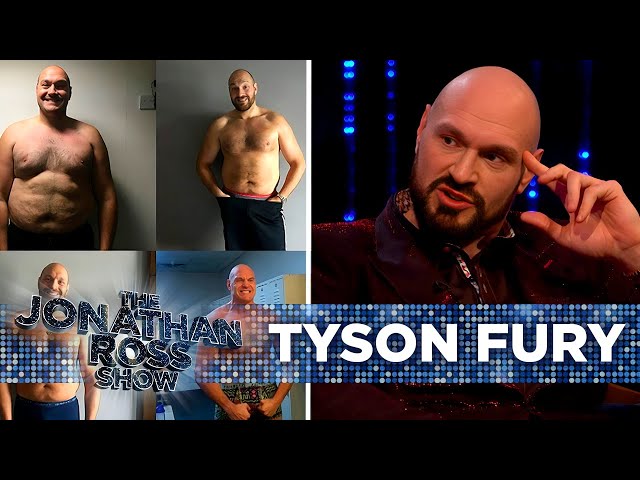 Tyson Fury Opens up About Fighting Through the Hardest Time in His Life | The Jonathan Ross Show
