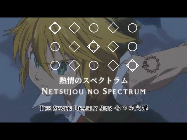 Netsujou no Spectrum 熱情のスペクトラム - The Seven Deadly Sins 七つの大罪 Nanatsu No Taizai op1 | Sky cotl piano