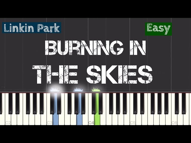 Linkin Park - Burning In The Skies Piano Tutorial | Easy