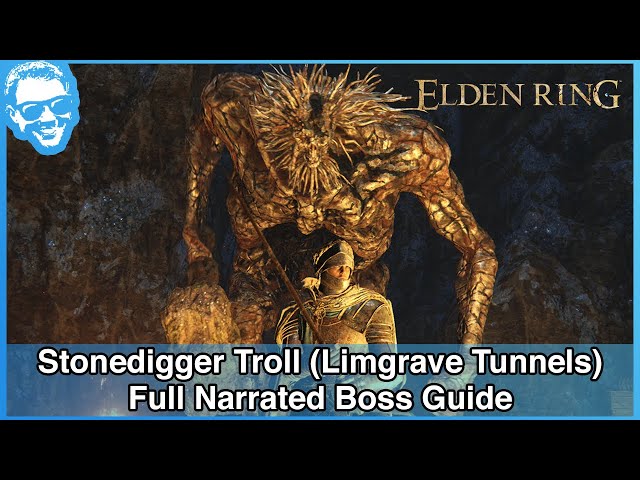 Stonedigger Troll (Limgrave Tunnels) - Narrated Boss Guide - Elden Ring [4k HDR]