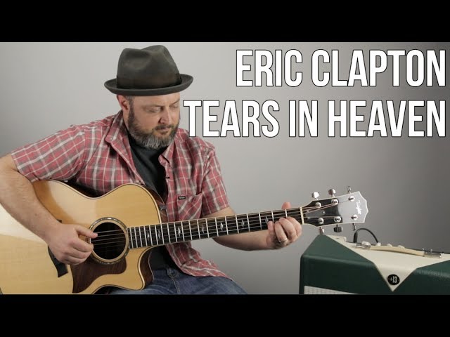 How to Play "Tears In Heaven" on Guitar - Eric Clapton, Acoustic Fingerstyle