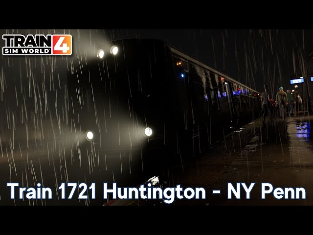 Train 1721 Huntington - NY Penn - LIRR Commuter - M7 - Train Sim World 4