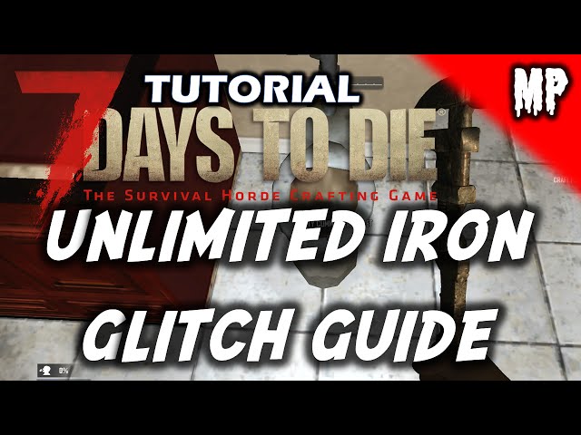 7 Days To Die - Unlimited Metal Glitch PS4 Xbox One