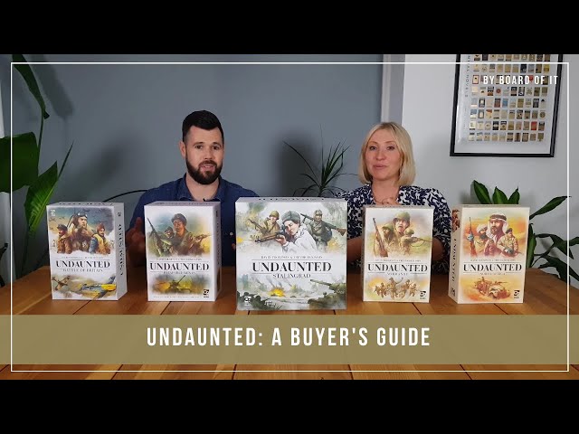 Undaunted: A Buyer's Guide...Don't Be Daunted To Play Undaunted!