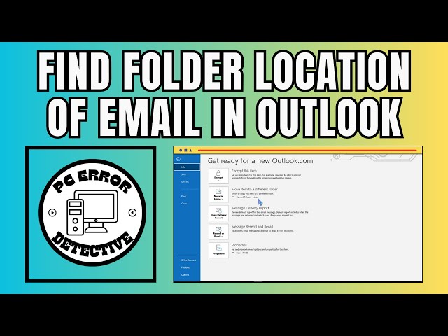 How To Find The Folder Location Of An Email Message In Outlook