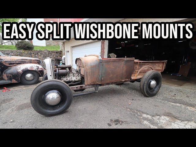 Super Simple Split Wishbone Mounts - 1928 Ford Model A Roadster Pickup Shop Truck