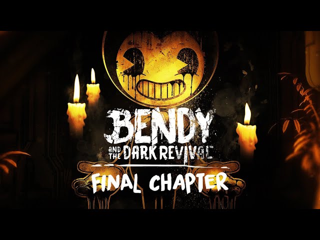 BENDY AND THE DARK REVIVAL | Final Chapter | Gameplay Walkthrough / No Commentary 1080p 60FPS HD