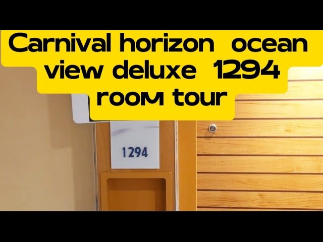 carnival  horizon ocean view deluxe room 1294 room tour