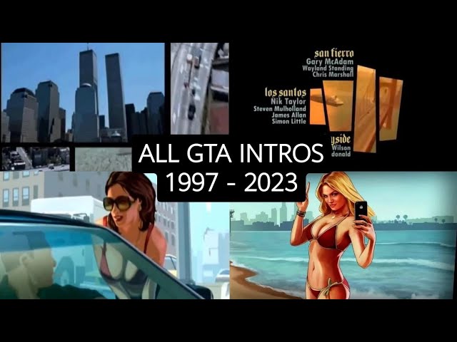 All GTA Intros [1997-2023] opening