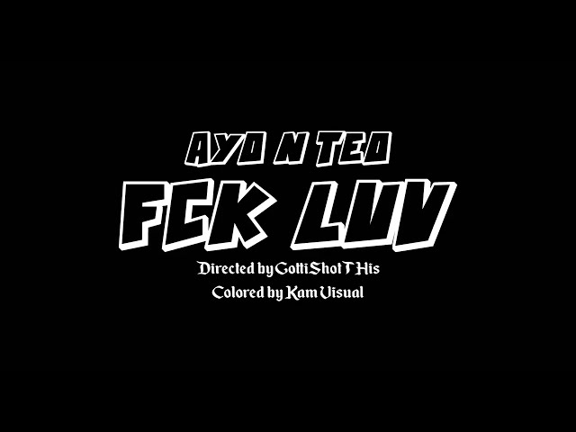 FCK LUV Freestyle | #FreeAyoandTeo