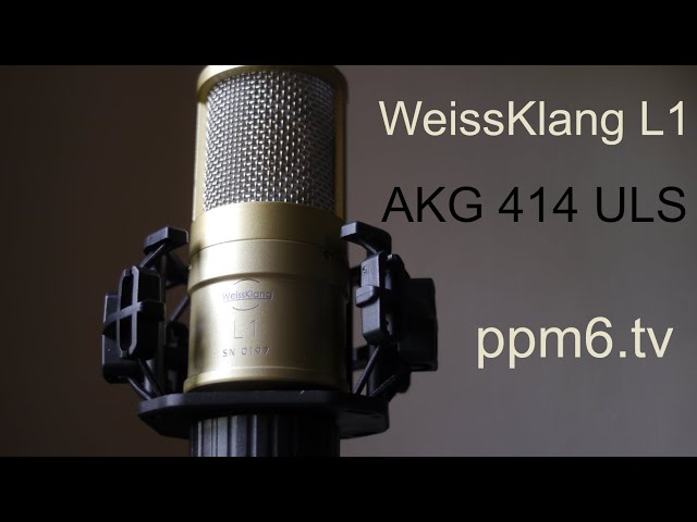 AKG 414 ULS v WeissKlang L1 - Can the 250$ L1 take down a 414 in a Teutonic Title Clash?