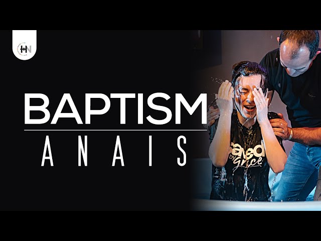 Anais' Baptism