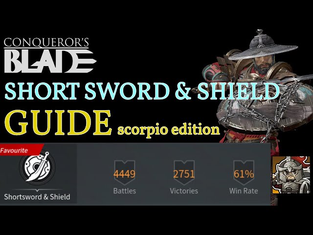 Conqueror's Blade | Shortsword Guide & Deepdive 2023
