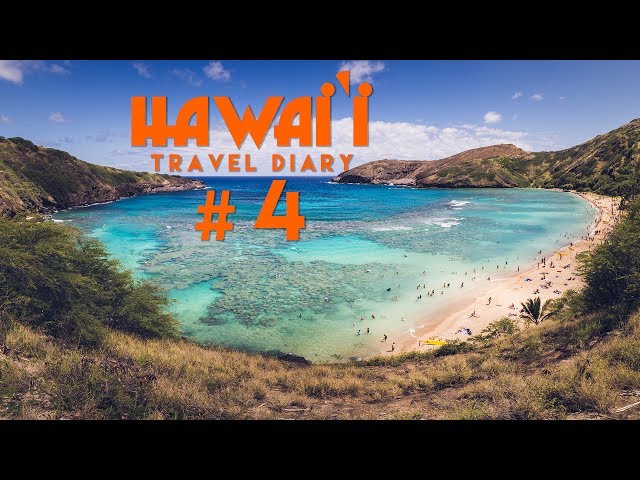 Hawai'i Travel Diary 4