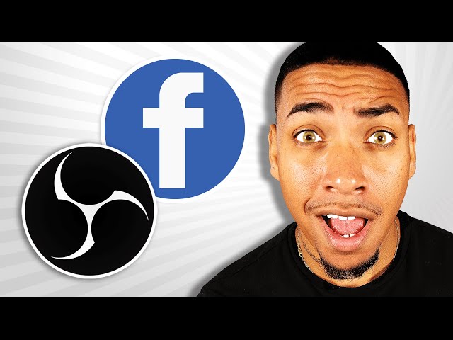 How to Stream to Facebook with OBS Studio