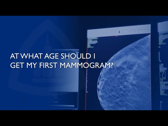 What Age Should I Get My First Mammogram?