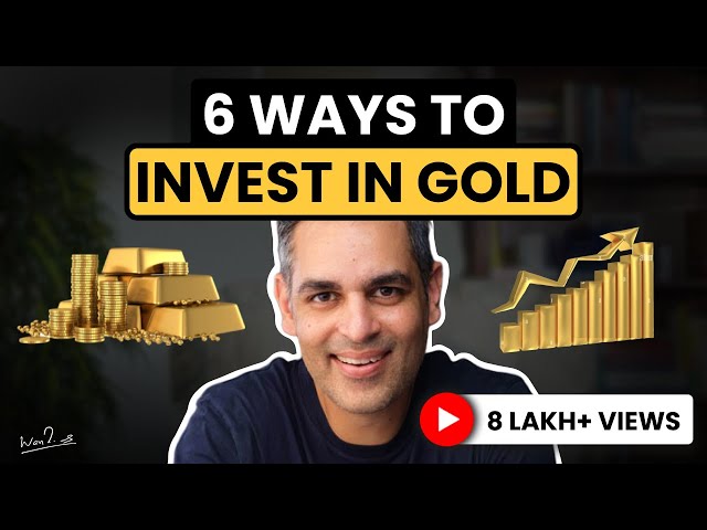 Buying Jewellery IS NOT the only way! | Gold Investing in 2023 | Ankur Warikoo Hindi