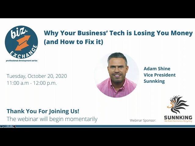 WEBINAR: Why Your Business’ Tech is Losing You Money (and How to Fix it)