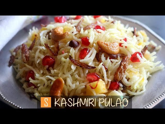 Kashmiri Pulao Recipe, Kashmiri pulao recipe restaurant style