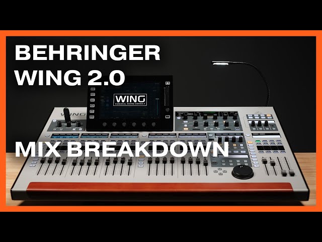 BEHRINGER WING 2.0 FOR WORSHIP | MIX BREAKDOWN AND NEW TEMPLATE