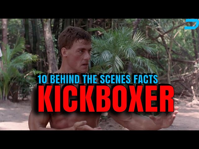 Van Damme's Kickboxer: Top 10 Tales & Facts
