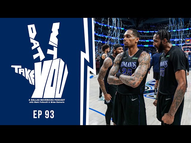 The Mavs Beat the Thunder and Prepare for the Wolves | Take Dat Wit You ep 93 | Podcast