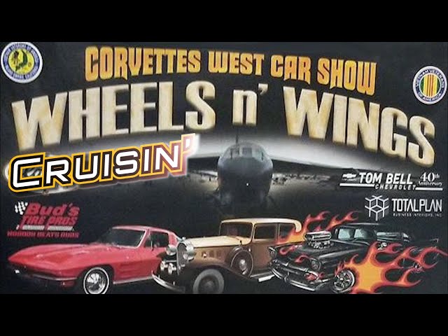 WOW! Wheels n' Wings, Corvettes West Car Show with Shotgun Tom Kelly