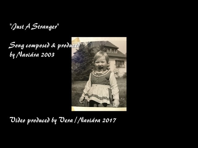 Naviára Song - "Just A Stranger" (2003 / 2017)